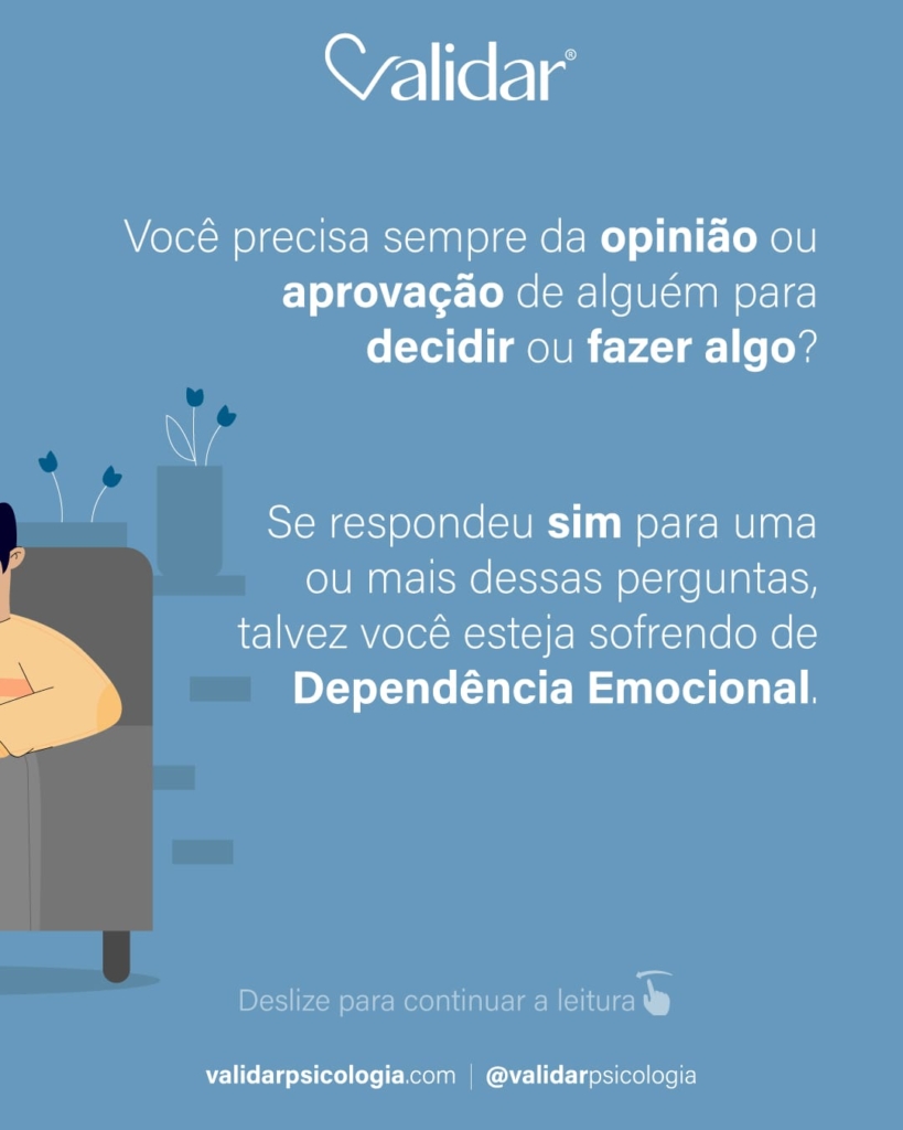 Dependência Emocional - Principais Sintomas - Validar Psicologia Sorocaba